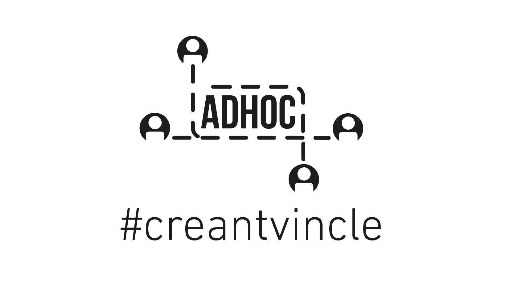 Adhoc Creant Vincle